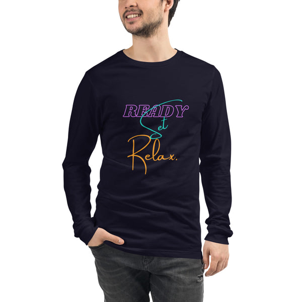 Ready Set Relax Unisex Long Sleeve Tee (5 Colors)