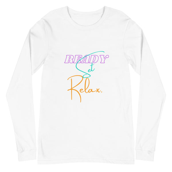 Ready Set Relax Unisex Long Sleeve Tee (5 Colors)