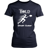 LiVit BOLD District Women's Shirt - Dream Chaser - LiVit BOLD