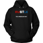 Hustle - The American Way - Unisex Hoodie - LiVit BOLD - LiVit BOLD