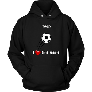 LiVit BOLD Hoodies for Men & Women - I Heart this Game - Soccer - LiVit BOLD