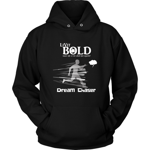 LiVit BOLD Men & Women Hoodies - Dream Chaser - LiVit BOLD