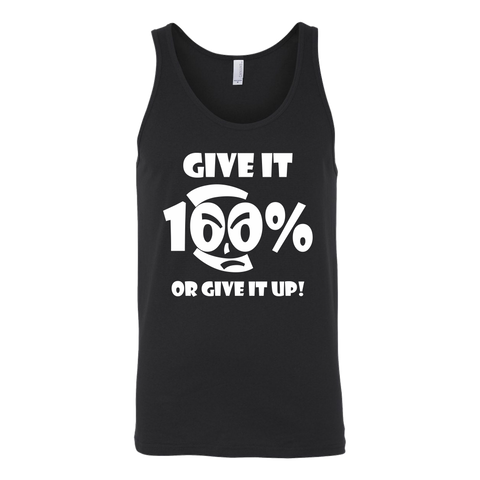 Give It 100% Or Give It Up - Unisex Tank - LiVit BOLD - 4 Colors - LiVit BOLD