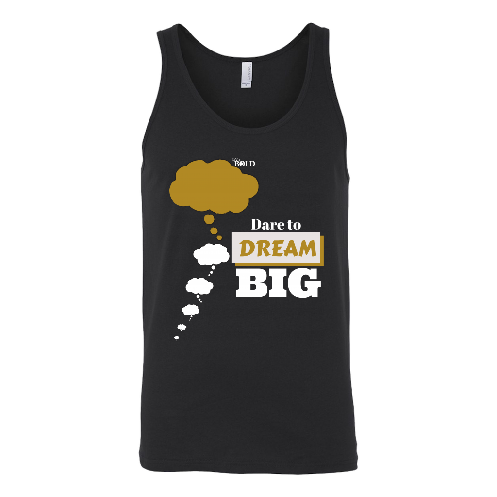 Dare To Dream BIG Two Tone - Unisex Tank - 4 Colors - LiVit BOLD