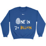 One In 7 Plus Billion - Men's Crewneck Sweatshirt - 7 Colors - LiVit BOLD - LiVit BOLD