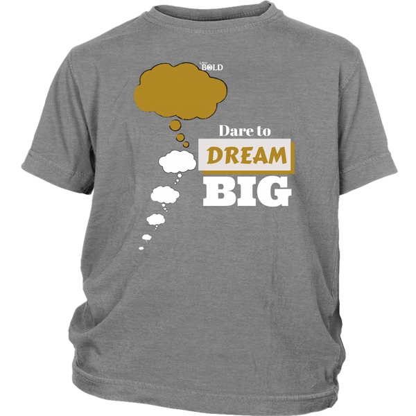 Dare To Dream BIG Youth T-Shirt - 2-Tone - 4 Colors - LiVit BOLD