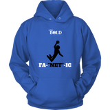 LiVit BOLD Men & Women Hoodie --- Fa-Net-ic - LiVit BOLD