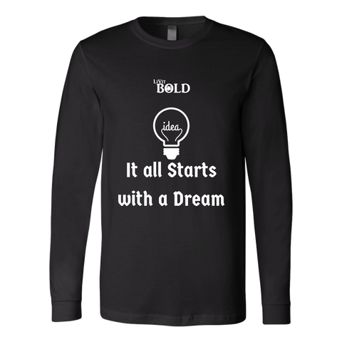 LiVit BOLD Canvas Long Sleeve Shirt - It all starts with a dream - LiVit BOLD