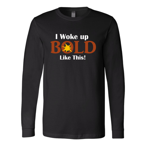 LiVit BOLD Canvas Long Sleeve Shirt - I Woke Up BOLD Like This - LiVit BOLD