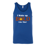 LiVit BOLD Unisex Tank - I Woke Up BOLD Like This - LiVit BOLD