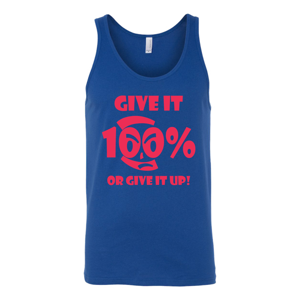 Give It 100% Or Give It Up - Unisex Tank - LiVit BOLD - 2 Colors - LiVit BOLD