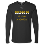 Born To Solve A Problem - Men's Long Sleeve Top - 6 Colors - LiVit BOLD