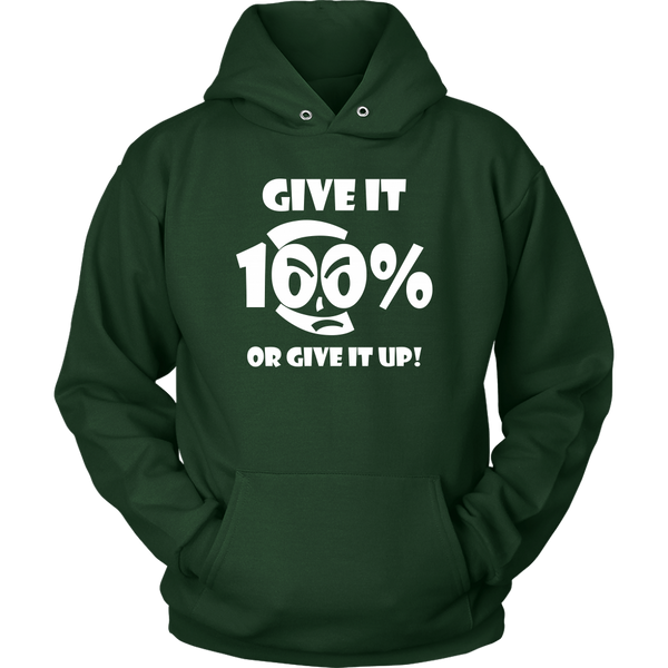 Give It 100% Or Give It Up - Unisex Hoodie - LiVit BOLD - 12 Colors - LiVit BOLD