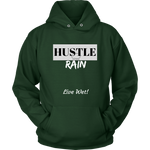 Hustle Rain - Live Wet! - Unisex Hoodie - LiVit BOLD - 11 Colors - LiVit BOLD