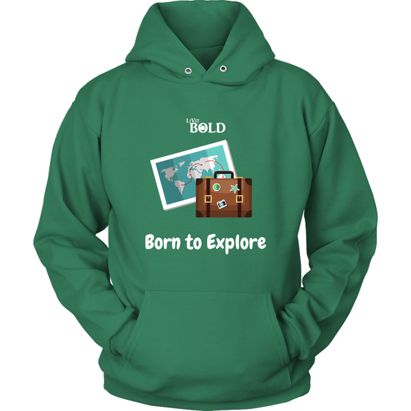 LiVit BOLD Hoodies for Men & Women - Born to Explore - LiVit BOLD