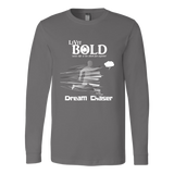LiVit BOLD Canvas Long Sleeve Shirt - Dream Chaser - LiVit BOLD
