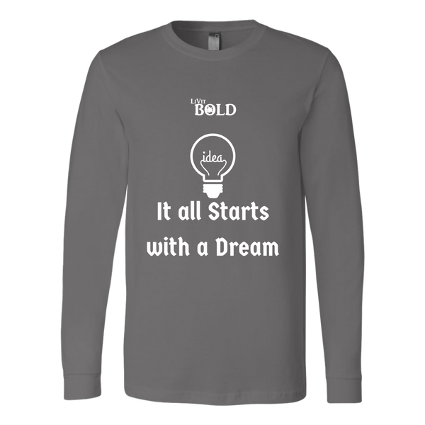 LiVit BOLD Canvas Long Sleeve Shirt - It all starts with a dream - LiVit BOLD