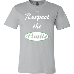 Respect The Hustle - Men's T-Shirt - LiVit BOLD - 16 Colors - LiVit BOLD