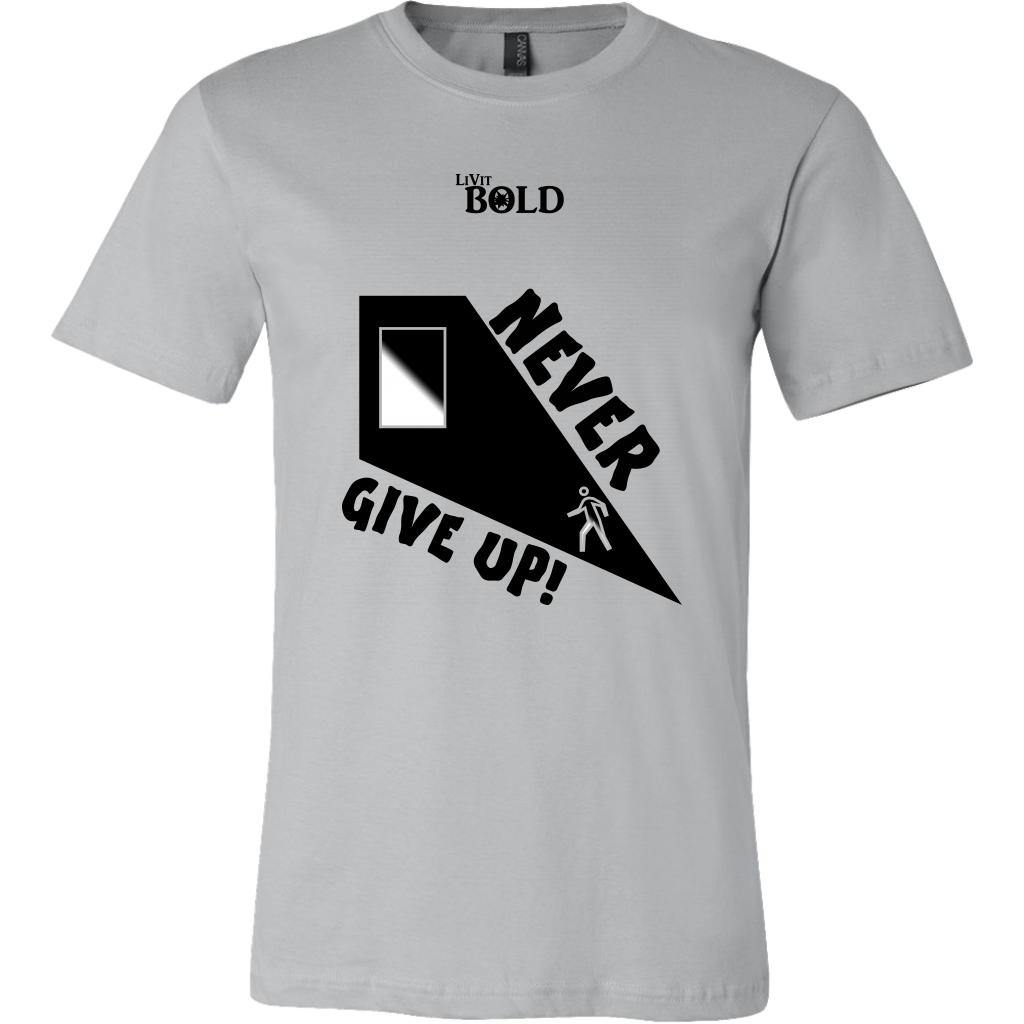 Never Give Up Men's T-Shirt - LiVit BOLD - LiVit BOLD