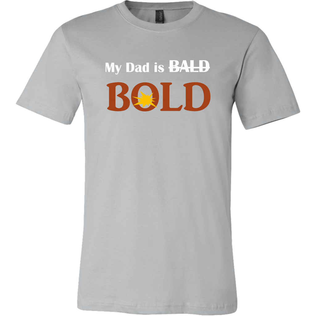 My dad is BOLD T-shirt - LiVit BOLD - LiVit BOLD