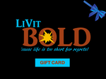 LiVit BOLD Gift Card - LiVit BOLD