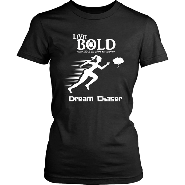 LiVit BOLD District Women's Shirt - Dream Chaser - LiVit BOLD