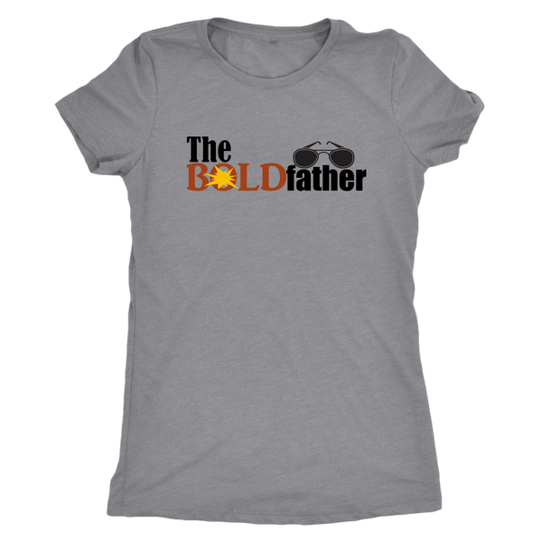 The BOLD Father Ladies' T-shirt - LiVit BOLD - LiVit BOLD