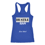 Hustle Rain - Live Wet! - Ladies' Racerback Tank - LiVit BOLD - 6 Colors - LiVit BOLD
