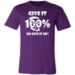 Give It 100% Or Give It Up - Men's T-Shirt - LiVit BOLD - 16 Colors - LiVit BOLD
