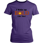 LiVit BOLD District Women's Shirt - I Woke Up BOLD Like This - LiVit BOLD
