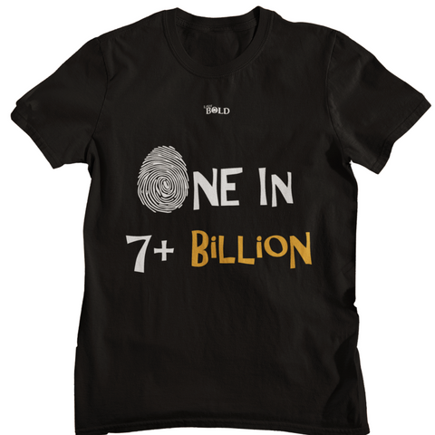One in 7 Plus Billion Unisex T-Shirt (Black)