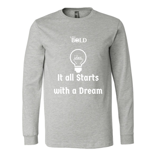 LiVit BOLD Canvas Long Sleeve Shirt - It all starts with a dream - LiVit BOLD