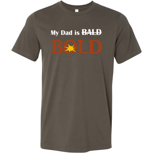 My dad is BOLD T-shirt - LiVit BOLD - LiVit BOLD