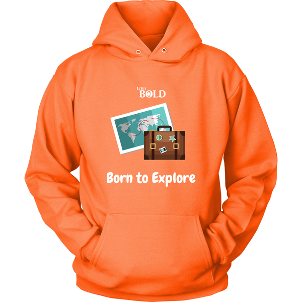 LiVit BOLD Hoodies for Men & Women - Born to Explore - LiVit BOLD