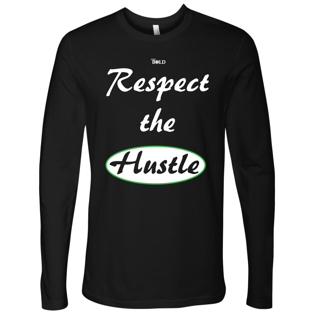 Respect The Hustle - Men's Long Sleeve Top - LiVit BOLD - 6 Colors - LiVit BOLD