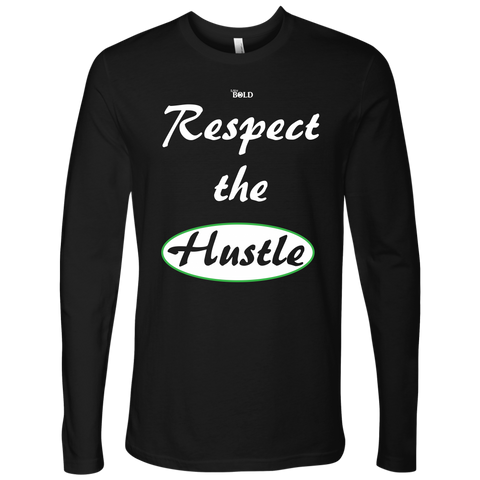 Respect The Hustle - Men's Long Sleeve Top - LiVit BOLD - 6 Colors - LiVit BOLD