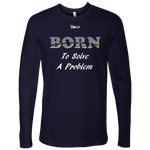 Born To Solve A Problem - Men's Long Sleeve Top - 6 Colors - LiVit BOLD