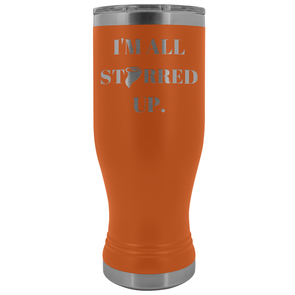 I'm All Stirred Up Boho 20oz Tumbler - 12 Colors - LiVit BOLD - LiVit BOLD