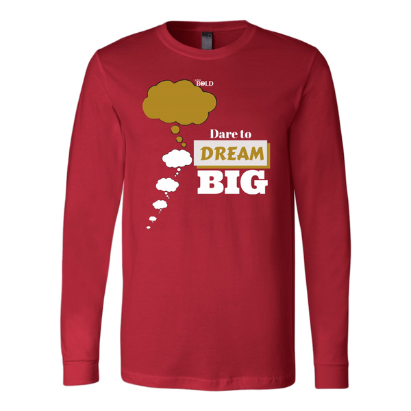 Dare To Dream BIG Two Tone - Men's Long Sleeve T-Shirt - 6 Colors - LiVit BOLD