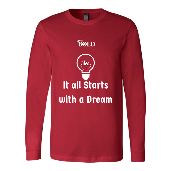 LiVit BOLD Canvas Long Sleeve Shirt - It all starts with a dream - LiVit BOLD