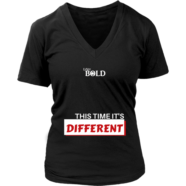 LiVit BOLD District Women's V-Neck Shirt - This time it's different - LiVit BOLD