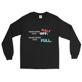 Hard Work - Smart Work Men’s Long Sleeve Shirt