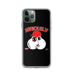 SERIOUSLY - Edge, The Motivator iPhone Case