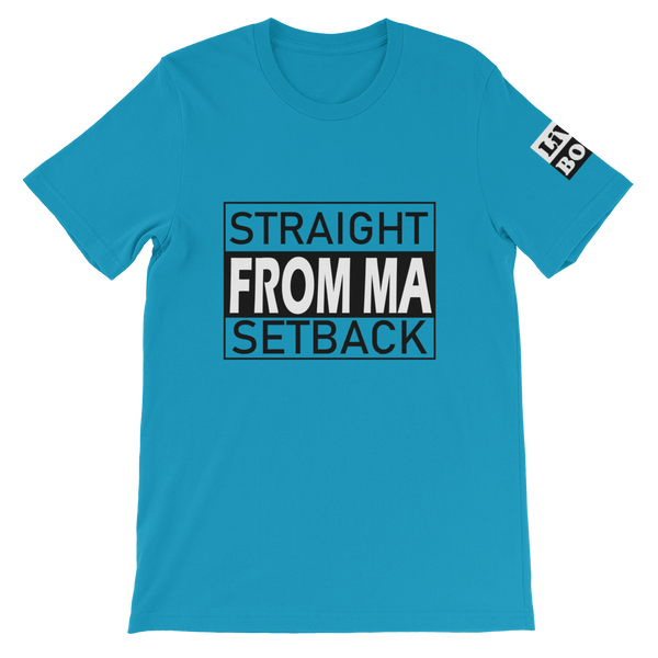 Straight From Ma Setback Short-Sleeve Unisex T-Shirt - 16 Colors - LiVit BOLD