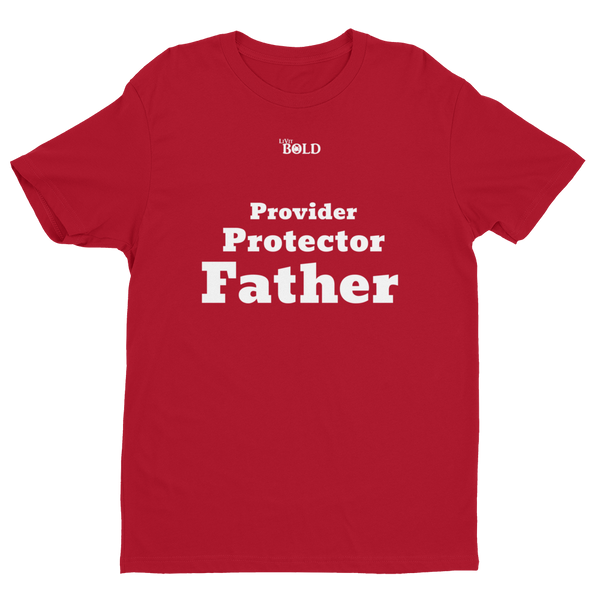 Provider, Protector, Father Short Sleeve T-shirt - LiVit BOLD - LiVit BOLD