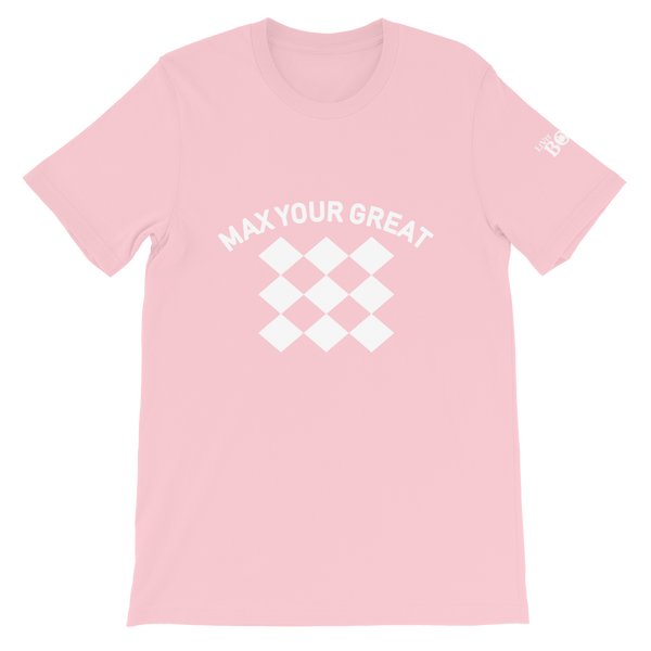 Max Your Great 2.0 Short-Sleeve Unisex T-Shirt - 8 Colors - LiVit BOLD