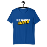 NOWASTE DAYS Short-Sleeve Unisex T-Shirt - 10 Colors - LiVit BOLD
