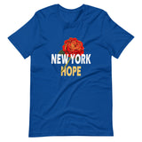 New York Hope Short-Sleeve Unisex T-Shirt (7 colors)