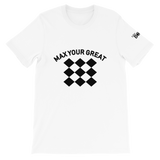 Max Your Great 2.0 Short-Sleeve Unisex T-Shirt - 2 Colors - LiVit BOLD