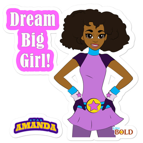 Star Amanda - Dream Big Girl! - Bubble-free stickers - LiVit BOLD